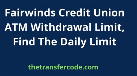 Fairwinds atm deposit limit. Things To Know About Fairwinds atm deposit limit. 